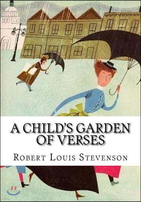 A Child's Garden of Verses