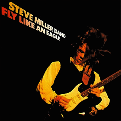 Steve Miller Band - Fly Like An Eagle (Ltd. Ed)(Remastered)(180G)(LP)