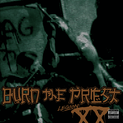 Burn The Priest — Legion: XX 앨범 커버