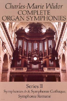 Complete Organ Symphonies, Series II