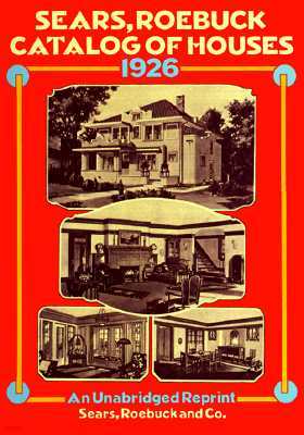 Small Houses of the Twenties: The Sears, Roebuck 1926 House Catalog