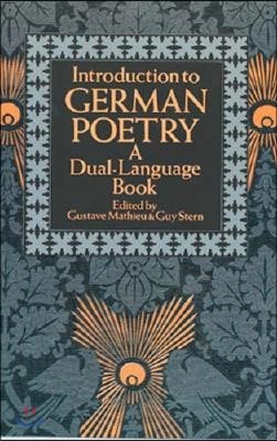 Introduction to German Poetry: A Dual-Language Book