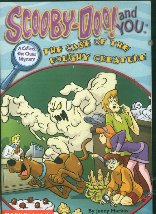 Scooby-Doo and You; The Case of the Doughy Creature (Paperback)