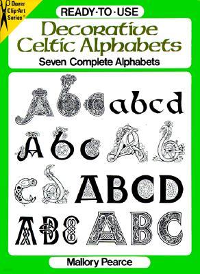 Ready-To-Use Decorative Celtic Alphabets