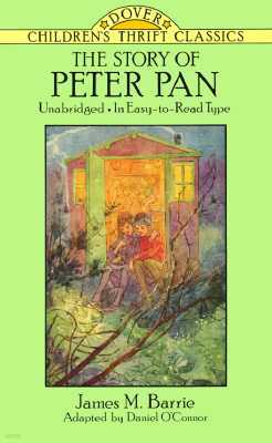 The Story of Peter Pan: Unabridged in Easy-To-Read Type
