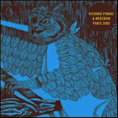 Richard Pinhas & Merzbow — Paris 2008 앨범 커버