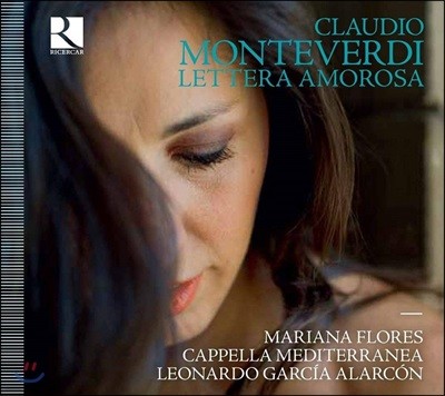 Mariana Flores ׺:  (Monteverdi: Lettera Amorosa)