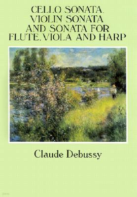 Cello Sonata, Violin Sonata and Sonata for Flute, Viola and Harp