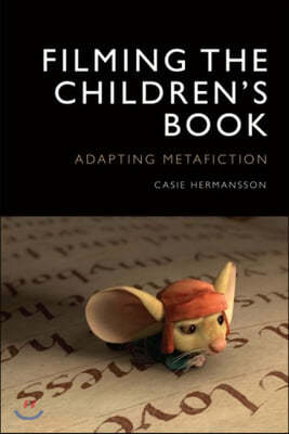 Filming the Children's Book: Adapting Metafiction