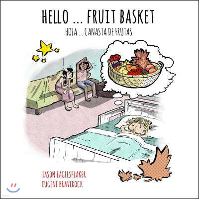 Hello ... Fruit Basket: Spanish Version