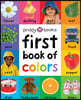 First 100: First Book of Colors Padded