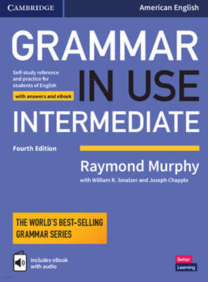 Grammar in Use Intermediate Student's Book With Answers and Interactive Ebook, 4/E