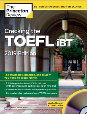 Cracking the TOEFL iBT with Audio CD : 2019 Edition