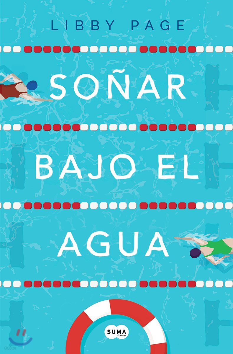 Soñar Bajo El Agua / The Lido