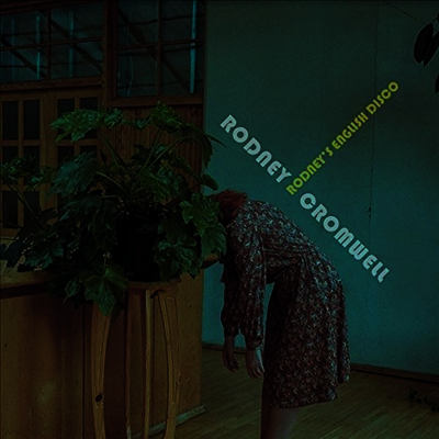 Rodney Cromwell — Rodney's English Disco 앨범 커버
