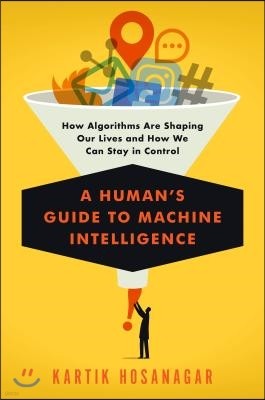 A Human's Guide to Machine Intelligence