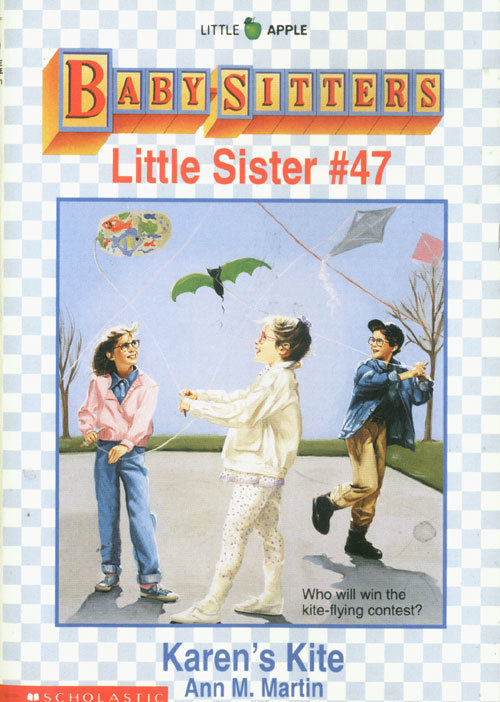 Karen's Kite (Baby-Sitters Little Sister #47)