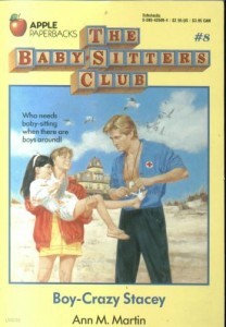 Boy-Crazy Stacey (Baby-Sitters Club #8)