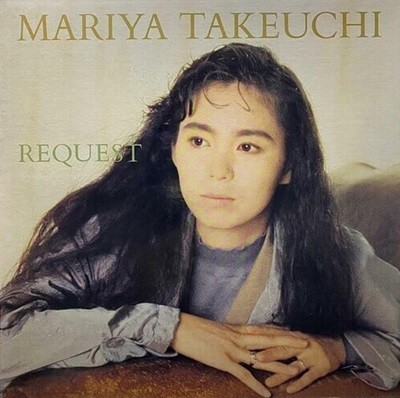 [LP] Takeuchi Mariya 竹內まりや - Request