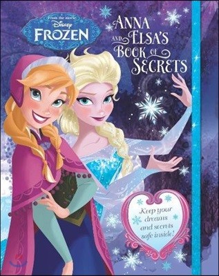 Disney Frozen Anna and Elsa's Book of Secrets 