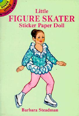 Little Figure Skater Sticker Paper Doll [With Stickers]