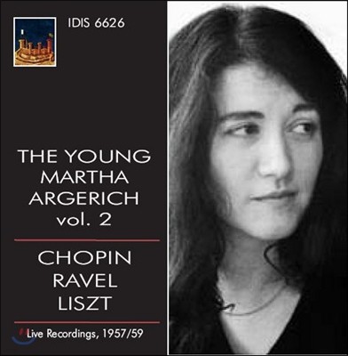 Martha Argerich : ǾƳ ְ 1 / : ǾƳ ְ (The Young Martha Argerich Vol.2 - Chopin / Ravel: Piano Concerto)