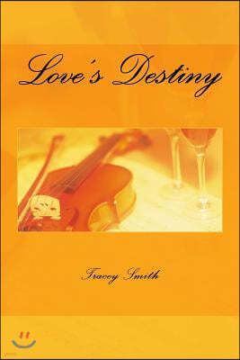 Love's Destiny