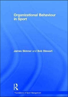 Organizational Behaviour in Sport