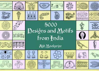 5000 Designs and Motifs from India