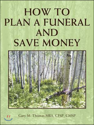 How to Plan a Funeral and Save Money