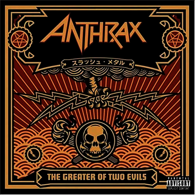 Anthrax — The Greater Of Two Evils (Limited Edition)(Gatefold Cover) 앨범 커버