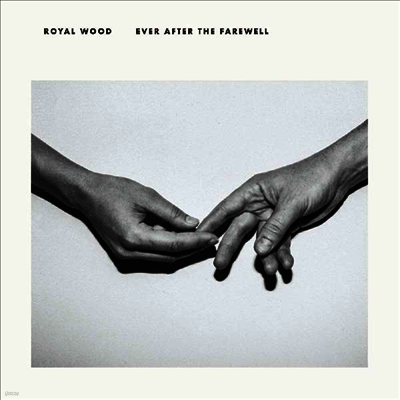 Royal Wood — Ever After The Farewell 앨범 커버