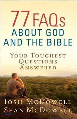 77 FAQs about God and the Bible