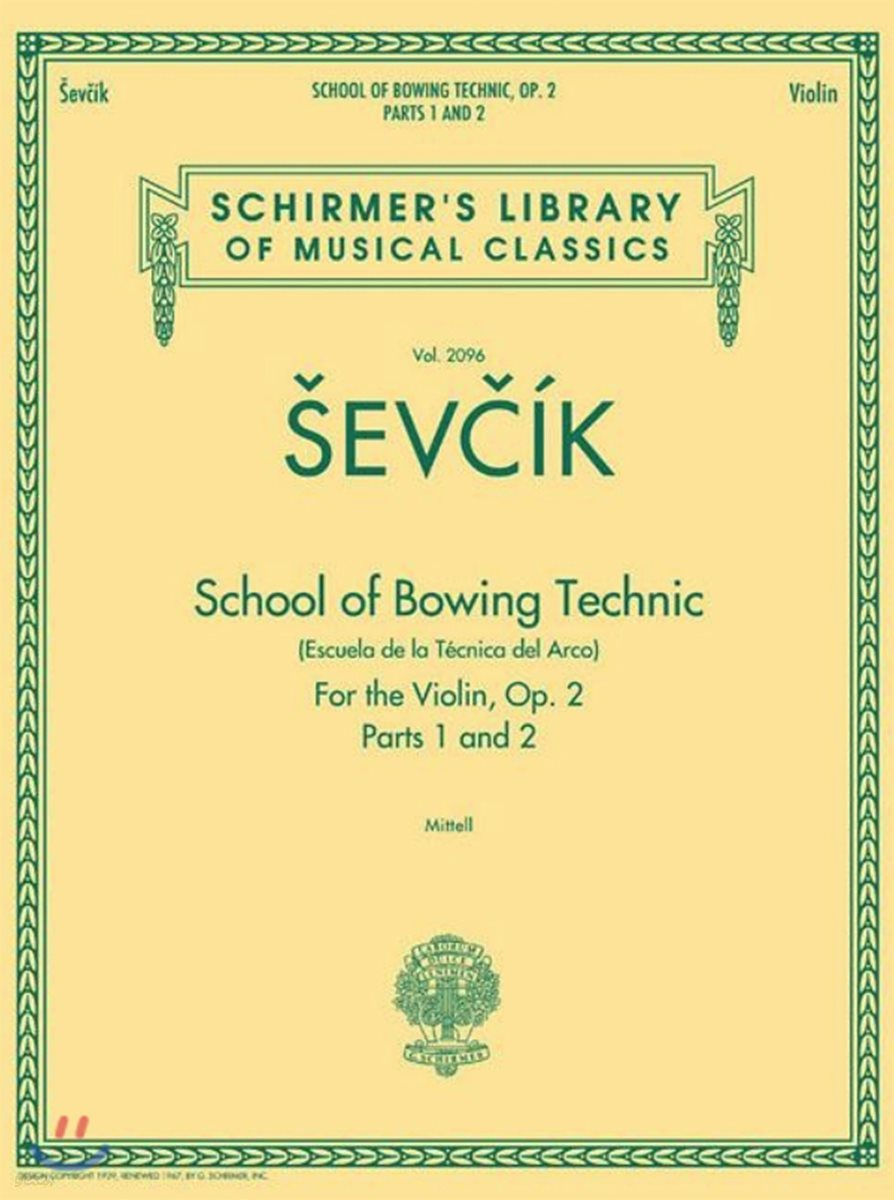School of Bowing Technics, Op. 2, Parts 1 & 2: Schirmer Library of Classics Volume 2096
