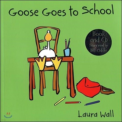 Goose Goes to School (Book and CD)