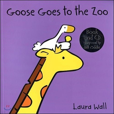Goose Goes to the Zoo (book&CD)