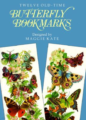 Twelve Old-Time Butterfly Bookmarks