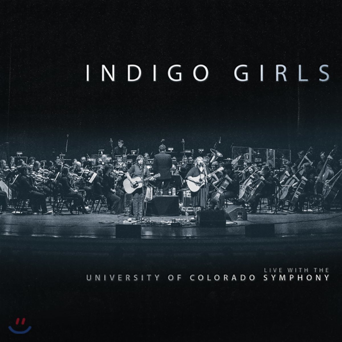 Indigo Girls (인디고 걸스) - Live With The University Of Colorado Symphony Orchestra
