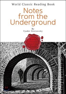  Ȱ  : Notes from the Underground ()