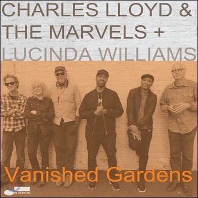 Charles Lloyd & The Marvels + Lucinda Williams - Vanished Gardens [2 LP] 