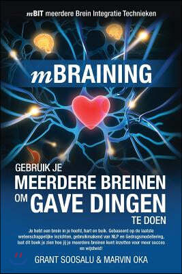 mBraining (Dutch Version): Gebruik je meerdere breinen om gave dingen te doen