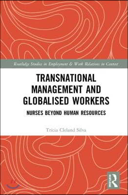 Transnational Management and Globalised Workers