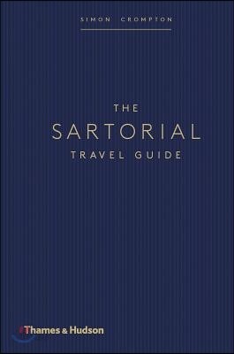 The Sartorial Travel Guide