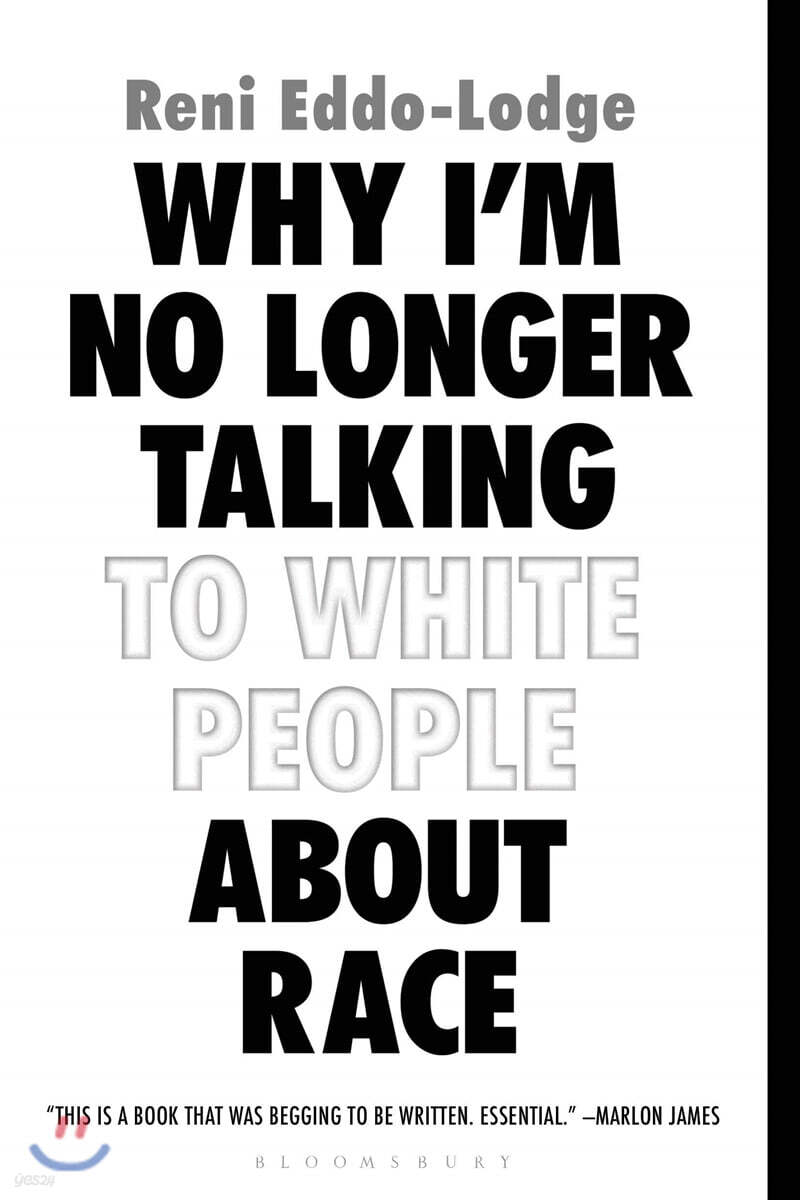 Why I'm No Longer Talking to White People about Race