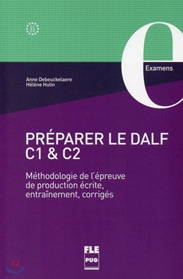 Preparer le Dalf C1 & C2