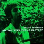 Belle And Sebastian - The Boy With The Arab Strap  