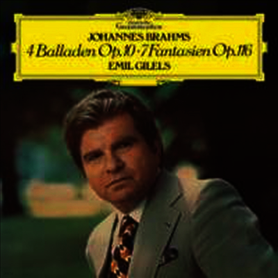 Emil Gilels — 브람스: 4개의 발라드 & 7개의 환상곡 (Brahms: 4 Ballades Op.10 & Fantasies Op.116) - Emil Gilels 앨범 커버