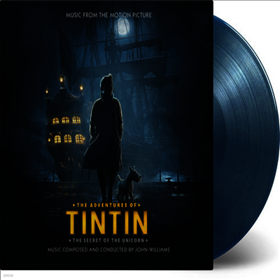 John Williams — Adventures Of Tintin: The Secret Of The Unicorn (틴틴: 유니콘호의 비밀) (Soundtrack)(Gatefold) 앨범 커버