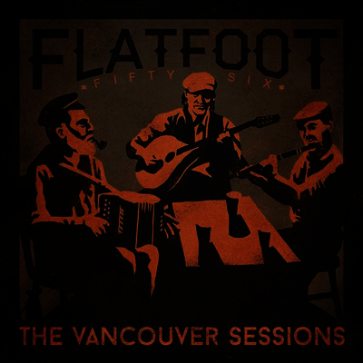 Flatfoot 56 — Vancouver Sessions 앨범 커버