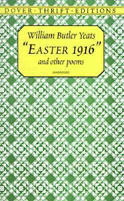 Easter 1916 and Other Poems